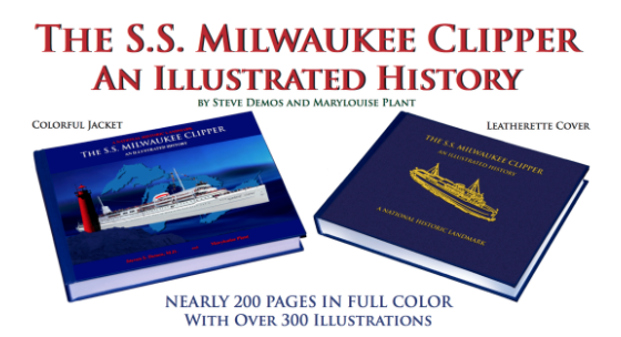 S.S. Milwaukee Clipper Illustrated  History